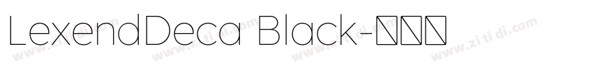 LexendDeca Black字体转换